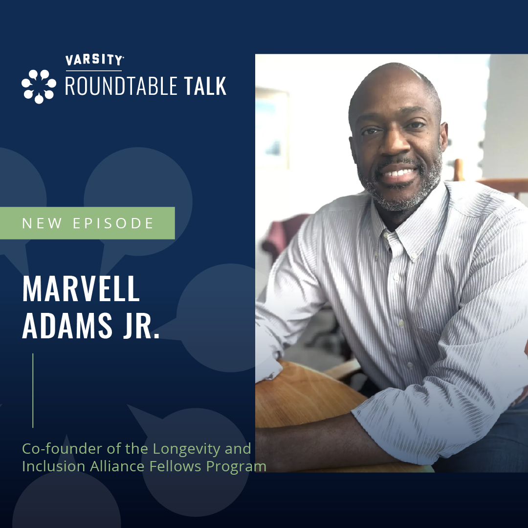 EP 16 / Marvell Adams Jr. / Senior living leader and advocate for equity, inclusion & caregiver support